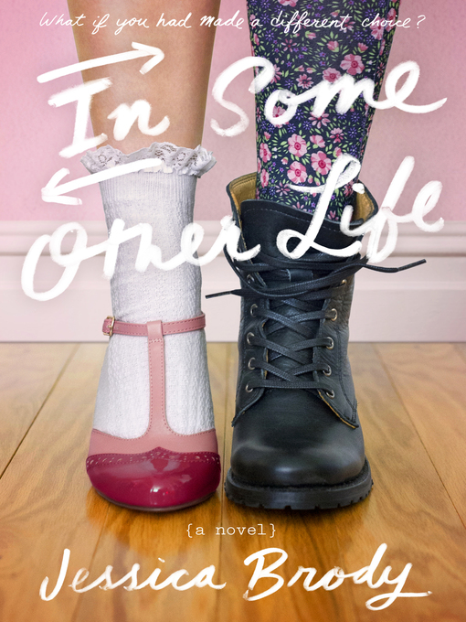 Title details for In Some Other Life by Jessica Brody - Wait list
